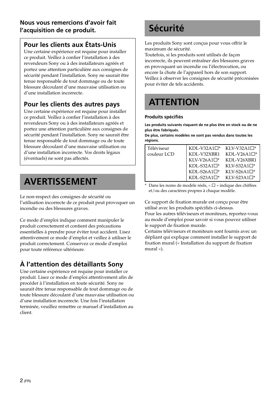 Fr[français, Sécurité, Attention | Avertissement, Pour les clients aux états-unis, Pour les clients des autres pays, À l’attention des détaillants sony | Sony KLV-32U100M User Manual | Page 18 / 100