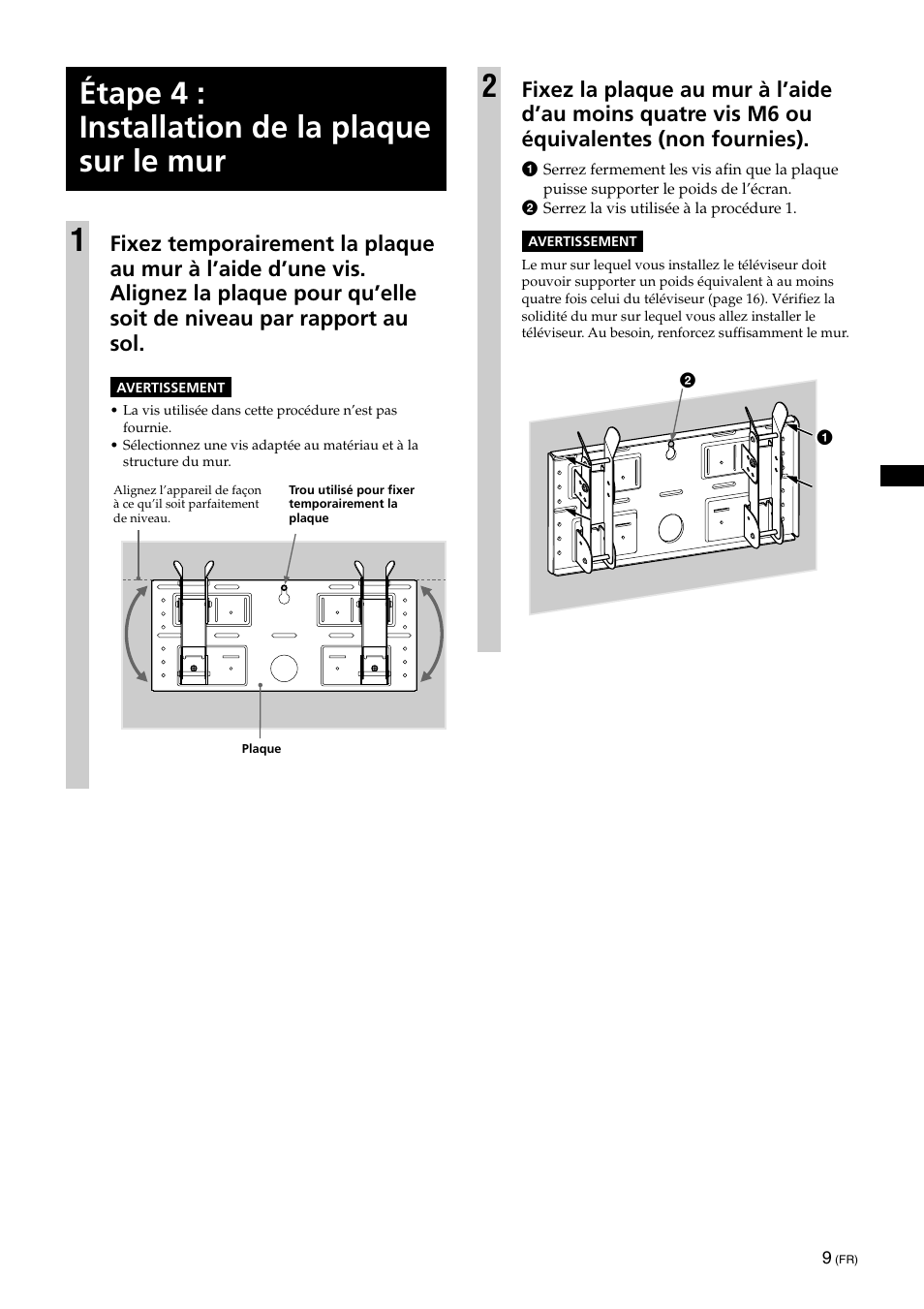 Étape 4 : installation de la plaque sur le mur, Étape 4 : installation de la plaque sur le mur 1 | Sony KLV-32U100M User Manual | Page 25 / 100
