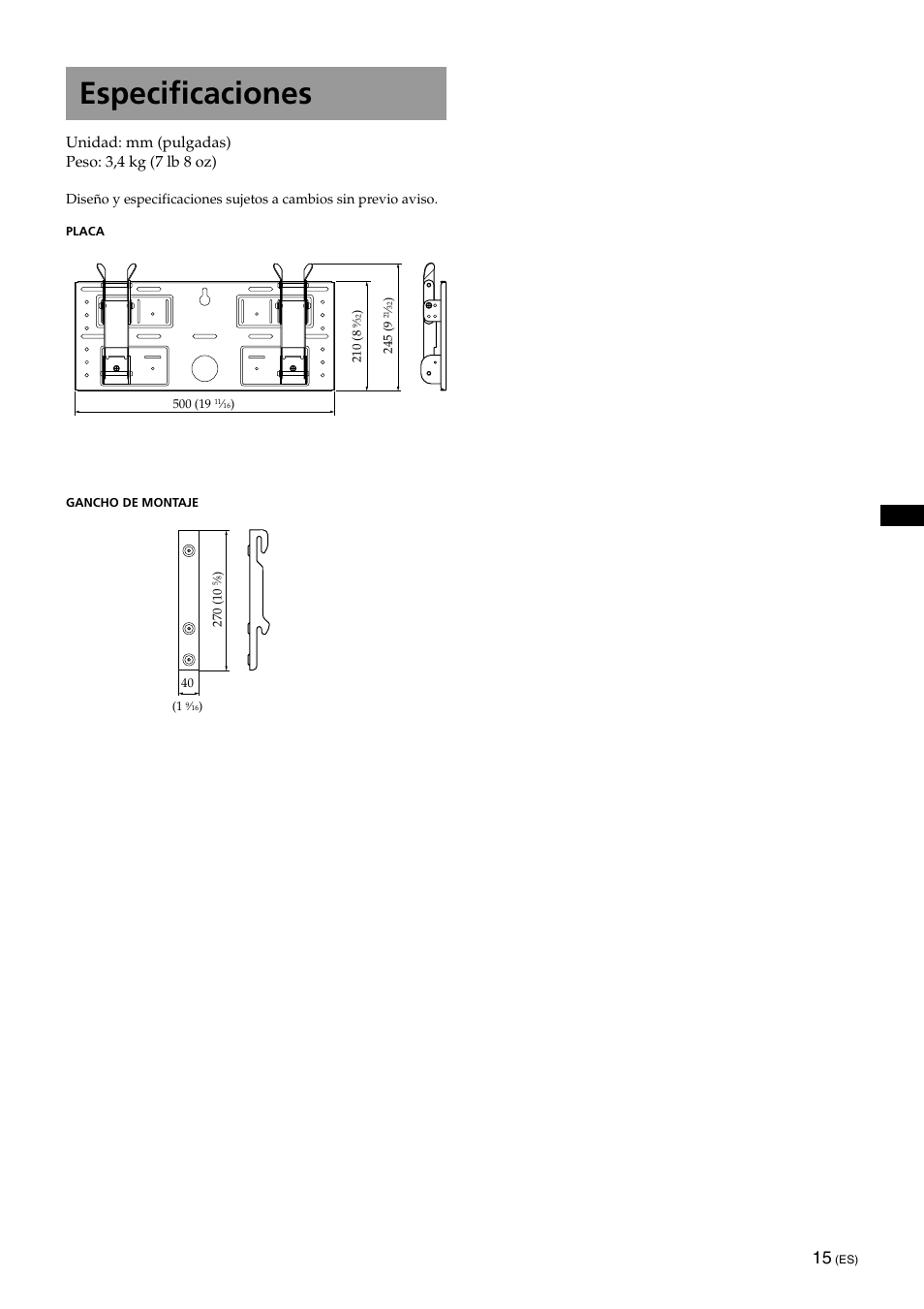 Especificaciones, Unidad: mm (pulgadas) peso: 3,4 kg (7 lb 8 oz) | Sony KLV-32U100M User Manual | Page 47 / 100
