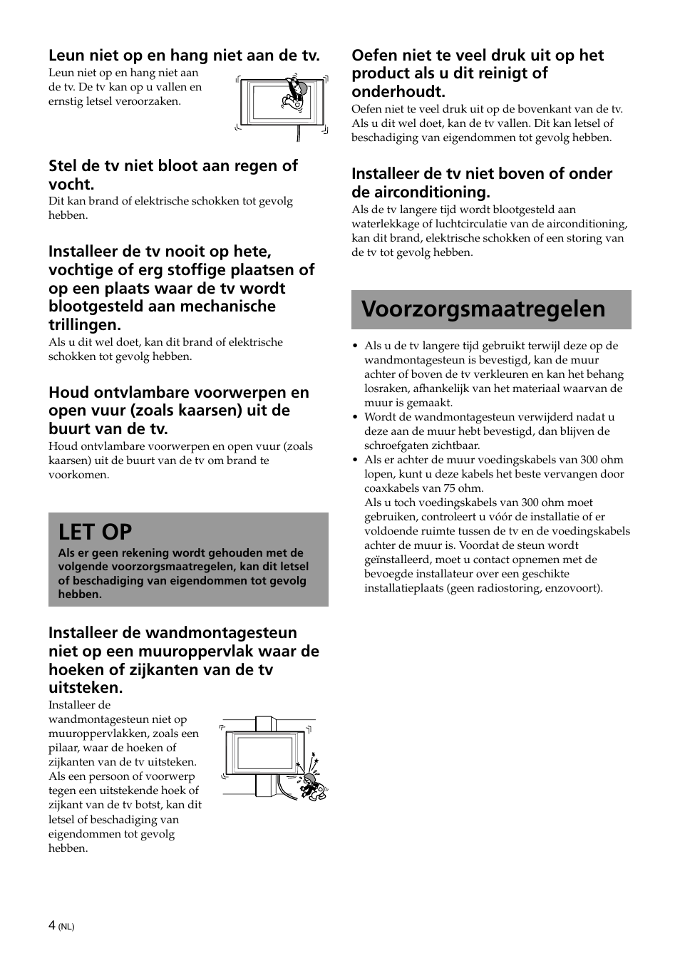 Let op, Voorzorgsmaatregelen | Sony KLV-32U100M User Manual | Page 68 / 100