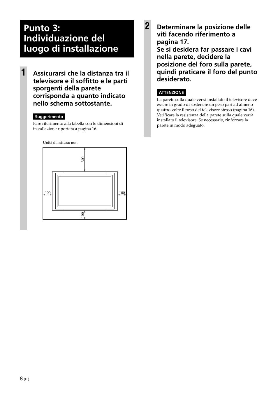Punto 3: individuazione del luogo di installazione | Sony KLV-32U100M User Manual | Page 88 / 100