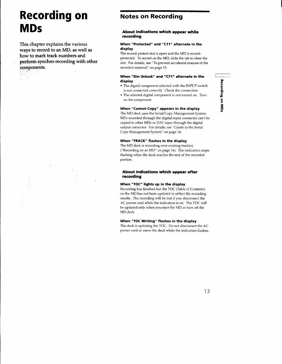 Recording on mds, Notes on recording, About indications which appear while recording | When "cannot copy" appears in the display, When "track" flashes in the display, About indications which appear after recording, When "toc" lights up in the display, When "toc writing" flashes in the display | Sony MDS-M100 User Manual | Page 13 / 46