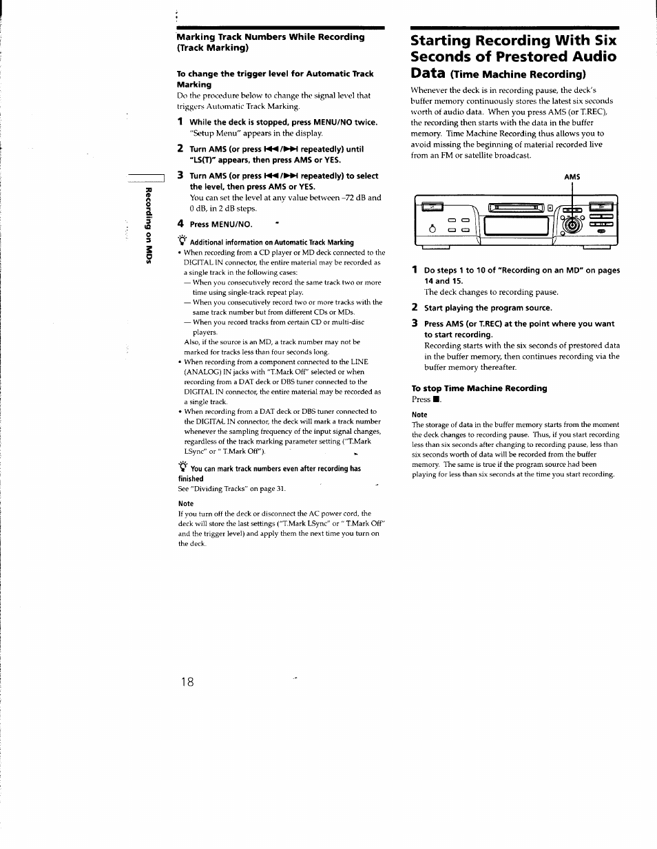 1 while the deck is stopped, press menu/no twice, 2 turn ams (or press repeatedly) until, 4 press menu/no | Data (time machine recording), To stop time machine recording, 6 a a 1 | Sony MDS-M100 User Manual | Page 18 / 46
