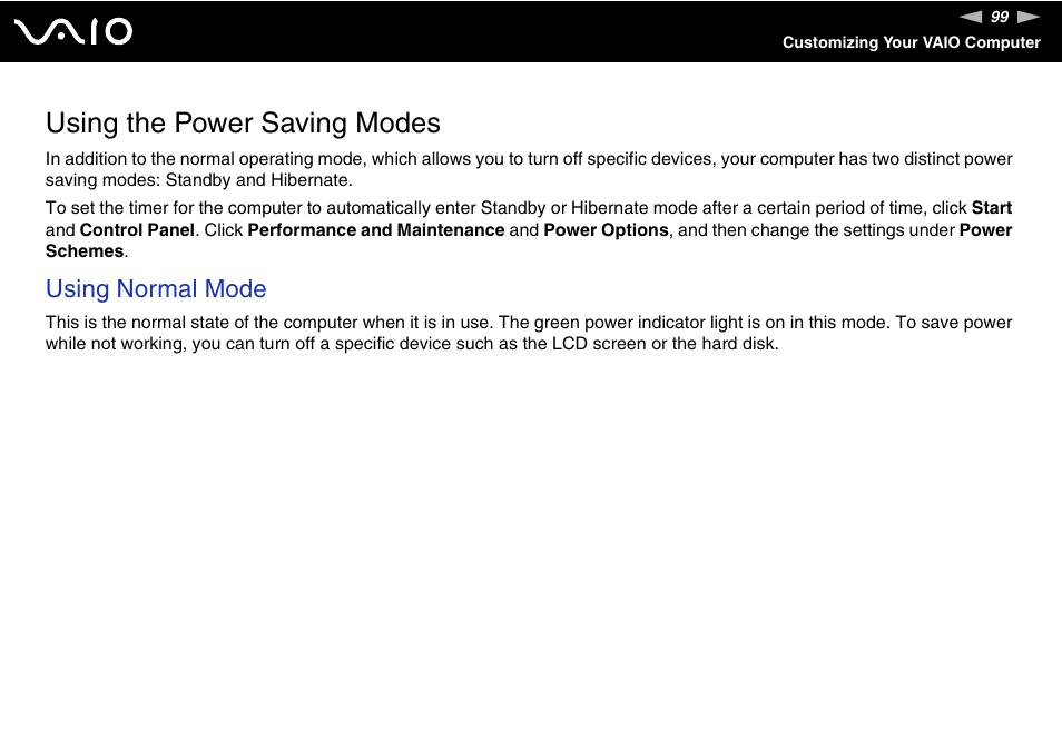 Using the power saving modes, Using normal mode | Sony VGC-LS1 User Manual | Page 99 / 168