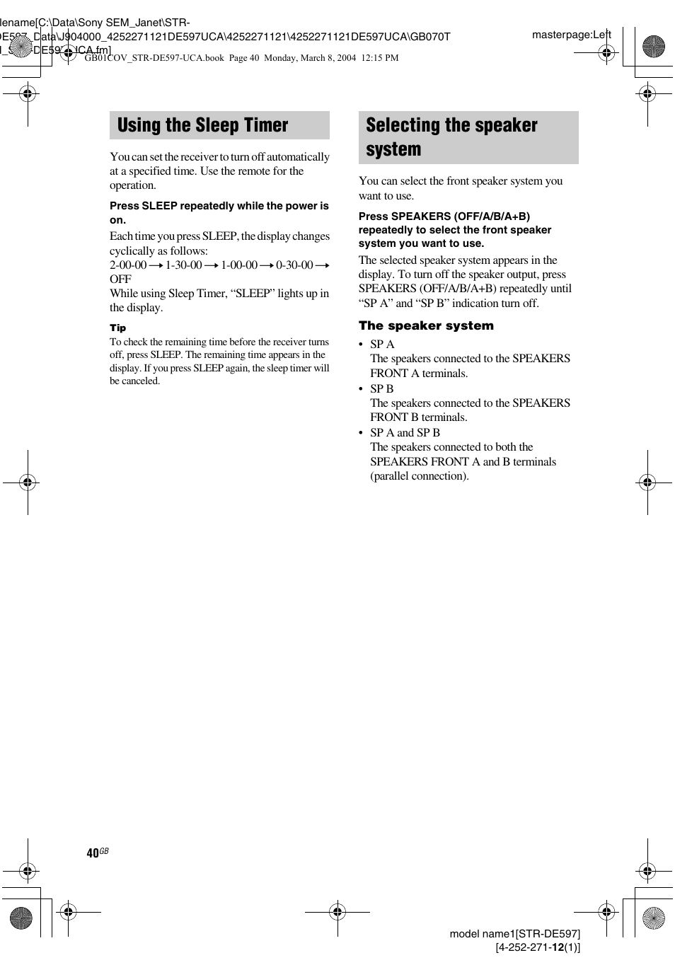 Using the sleep timer, Selecting the speaker system, Using the sleep timer selecting the speaker system | Sony STR-DE597 User Manual | Page 40 / 56
