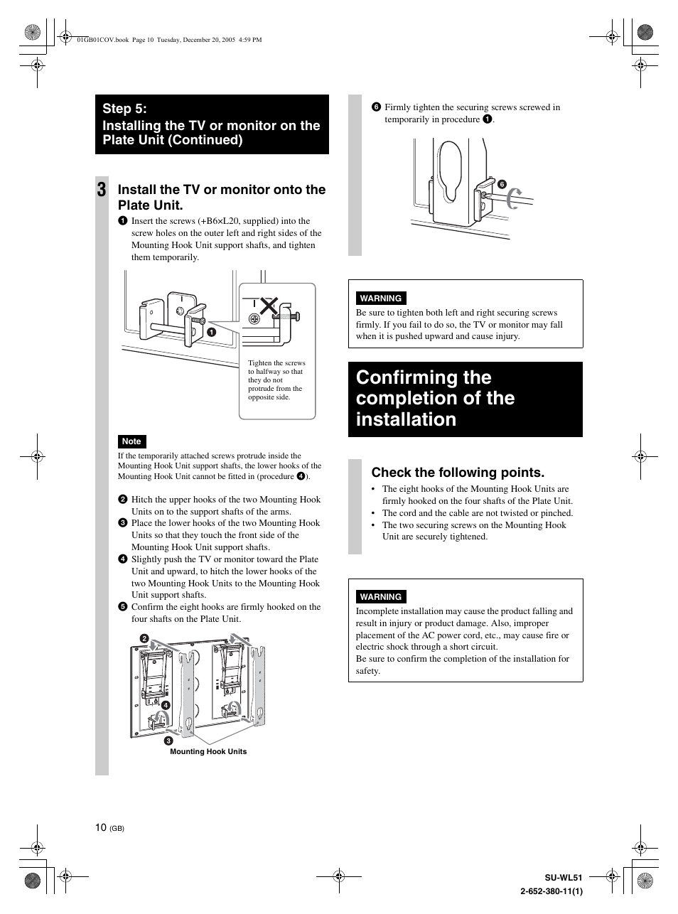 Confirming the completion of the installation, Install the tv or monitor onto the plate unit, Check the following points | Sony KDL-46V25L1 User Manual | Page 10 / 112