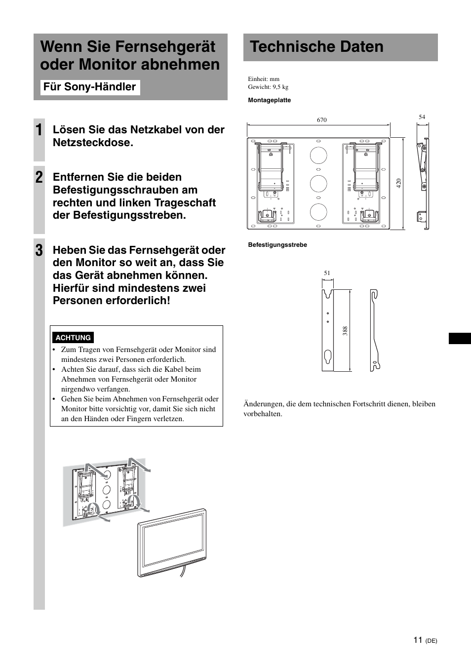 Wenn sie fernsehgerät oder monitor abnehmen, Technische daten, Wenn sie fernsehgerät oder monitor abnehmen 1 | Lösen sie das netzkabel von der netzsteckdose | Sony KDL-46V25L1 User Manual | Page 47 / 112
