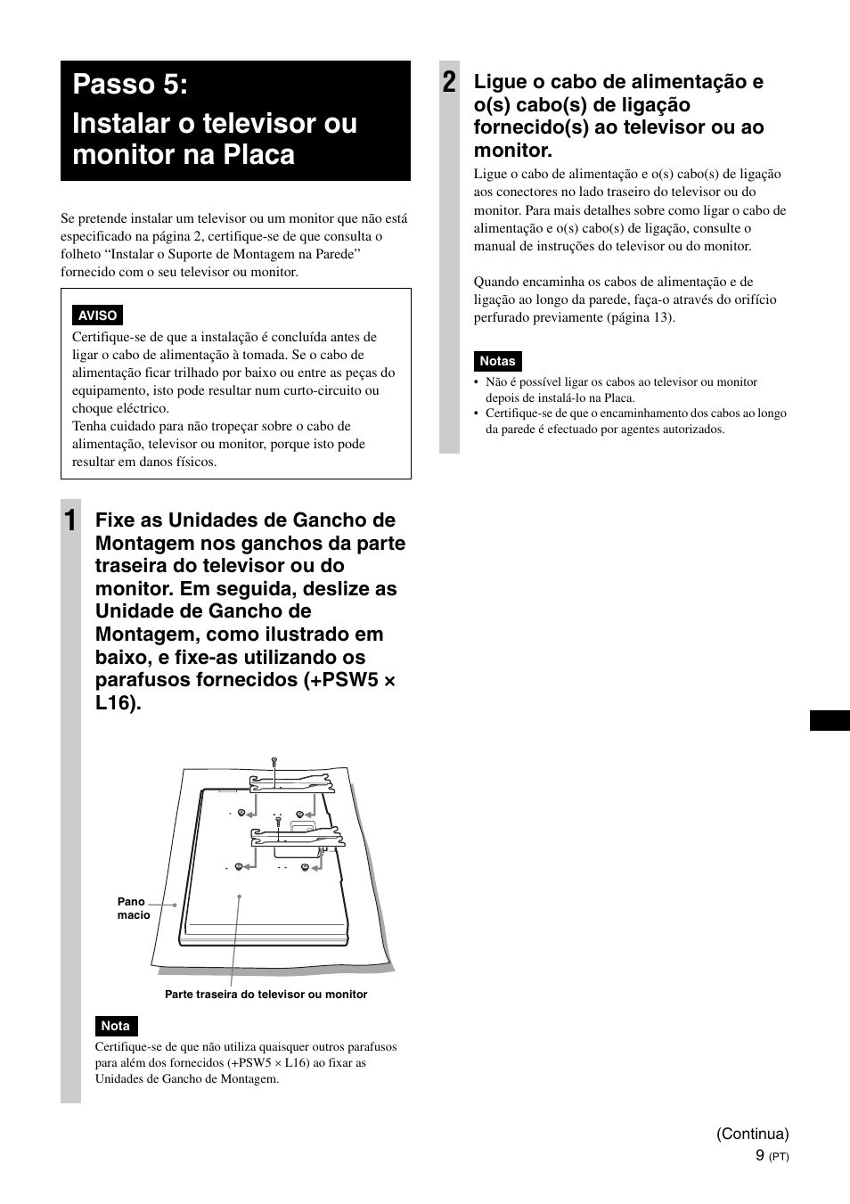 Passo 5: instalar o televisor ou monitor na placa | Sony KDL-46V25L1 User Manual | Page 81 / 112