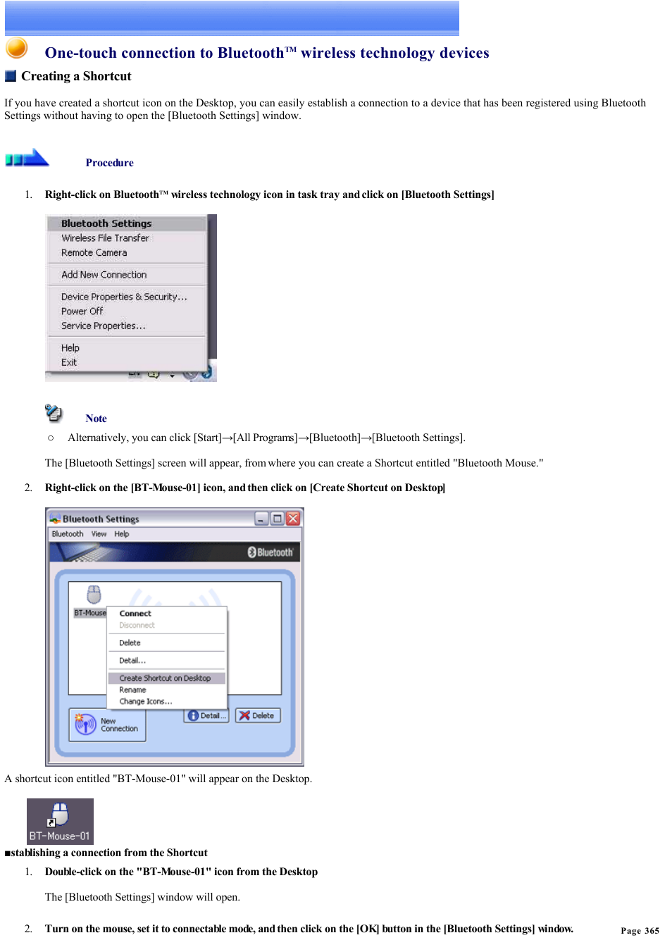 Creates a shortcut icon, For the selected device on the desktop, One-touch connection to bluetooth | Wireless technology devices | Sony Bluetooth Utility User Manual | Page 365 / 738