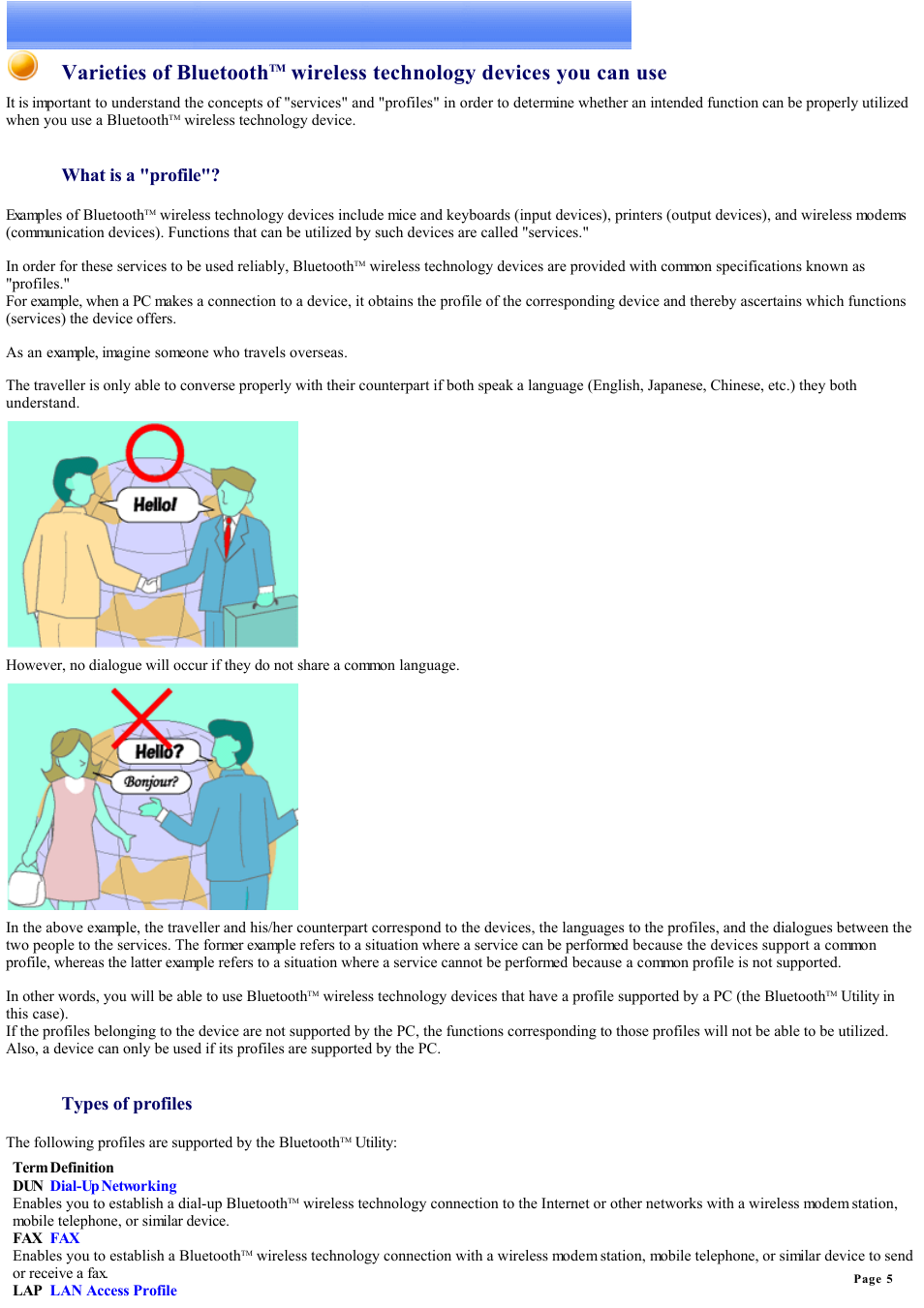 Varieties of bluetooth, Wireless technology devices you can use, What is a "profile | Types of profiles | Sony Bluetooth Utility User Manual | Page 5 / 738