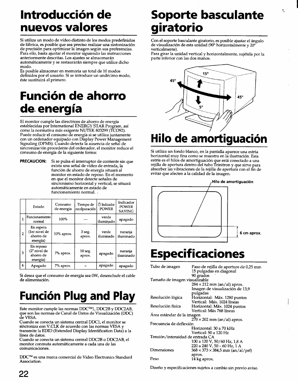 Introducción de nuevos valores, Función de ahorro de energía, Función plug and play | Soporte basculante giratorio, Hilo de amortiguación, Especificaciones | Sony CPD-100SF User Manual | Page 22 / 30