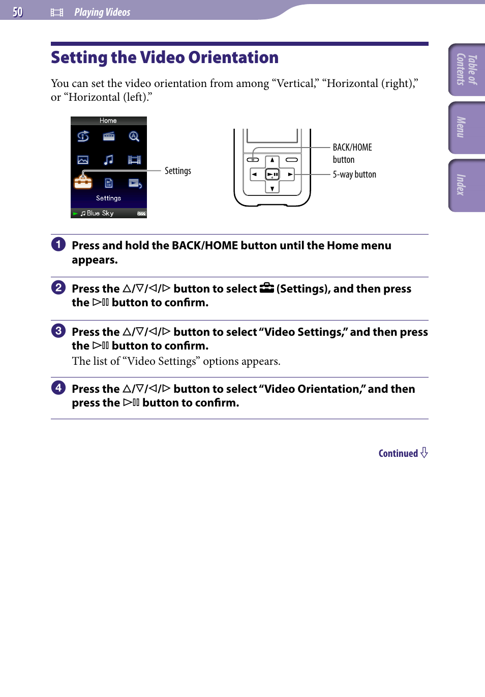 Setting the video orientation, Video orientation | Sony NWZ-S716FSNC User Manual | Page 50 / 140