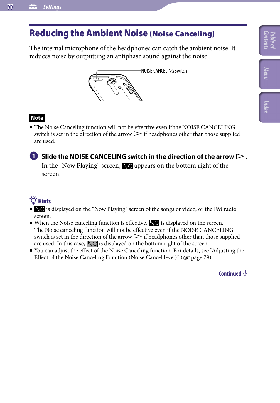 Settings, Reducing the ambient noise (noise canceling), Reducing the ambient noise | Noise canceling) | Sony NWZ-S716FSNC User Manual | Page 77 / 140