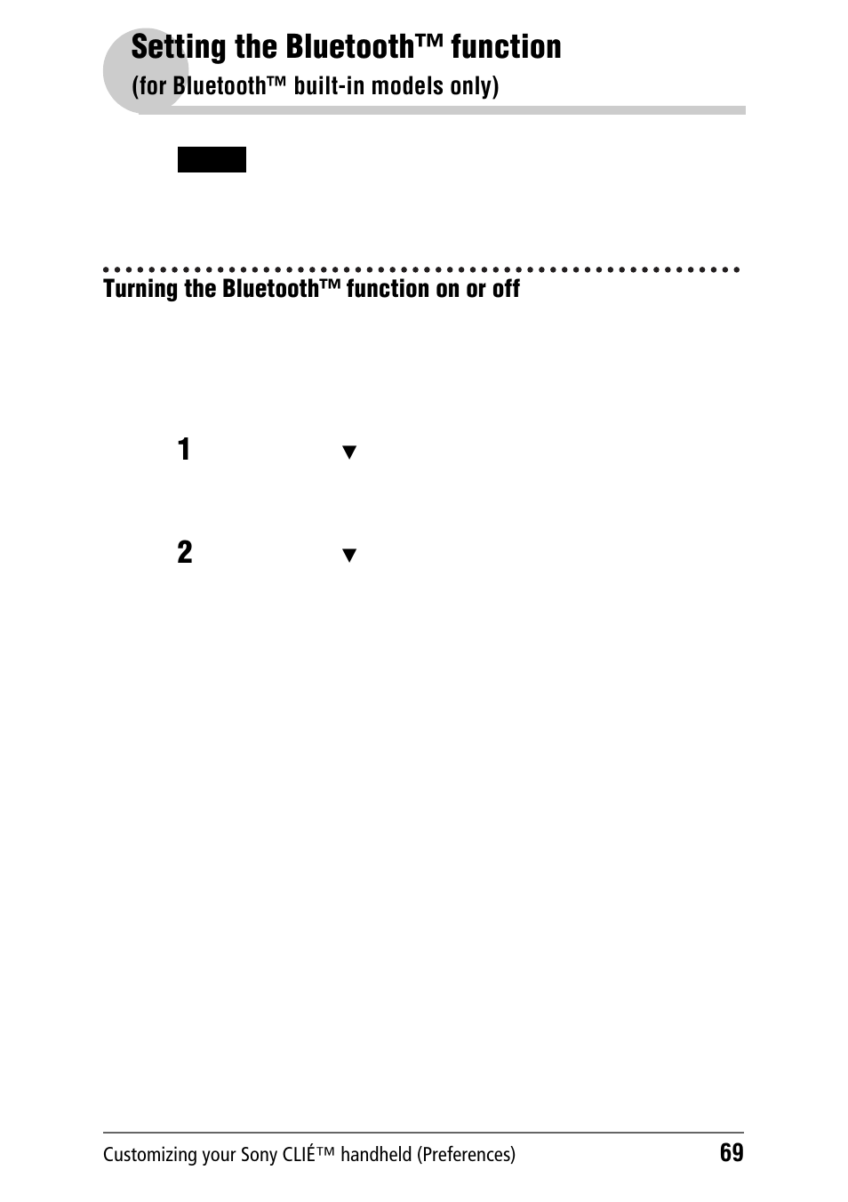 Turning the bluetooth™ function on or off, Setting the bluetooth™ function (for bluetooth, Built-in models only) | Ge 69, Setting the bluetooth™ function, For bluetooth™ built-in models only) | Sony PEG-NZ90 User Manual | Page 69 / 186
