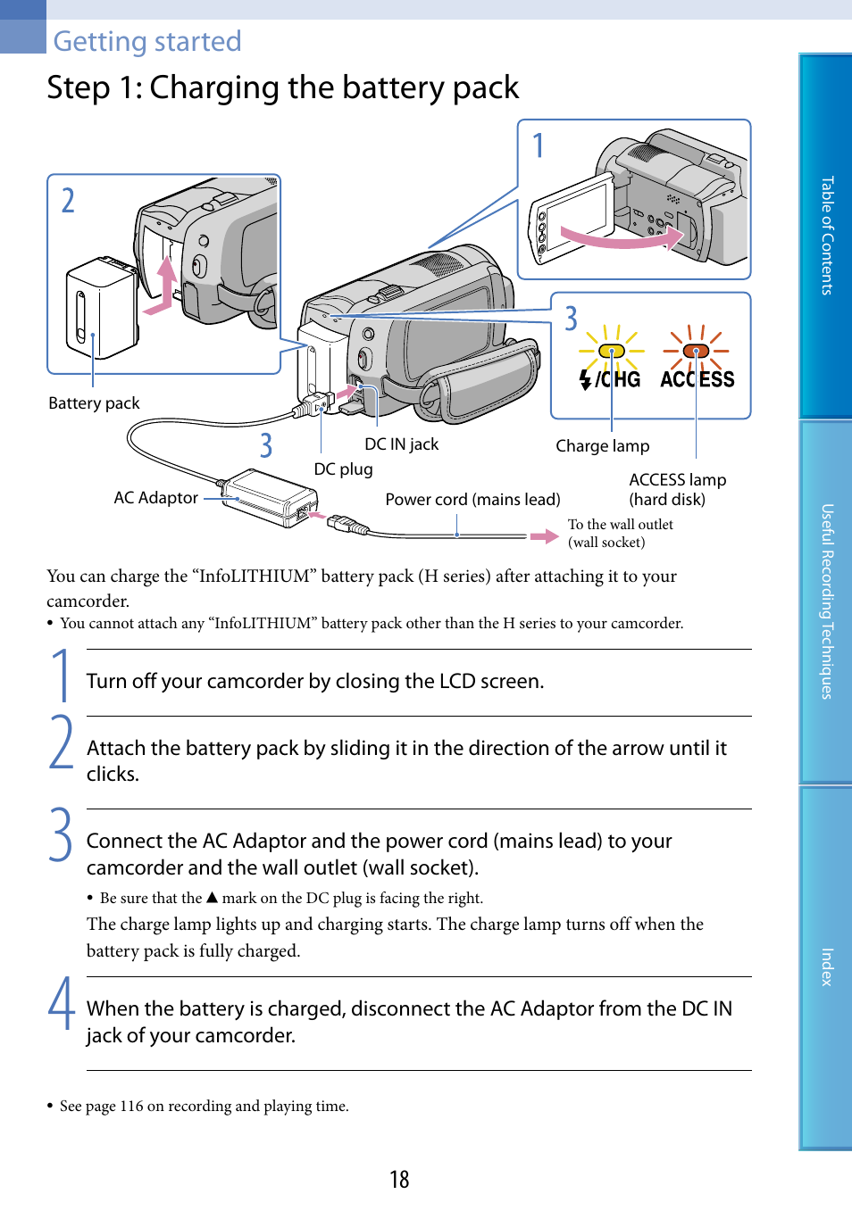 Getting started, Step 1: charging the battery pack, D disk) (18) | Y pack (18), Dc in jack (18), 18, 69) a | Sony HDR-XR200V User Manual | Page 18 / 133