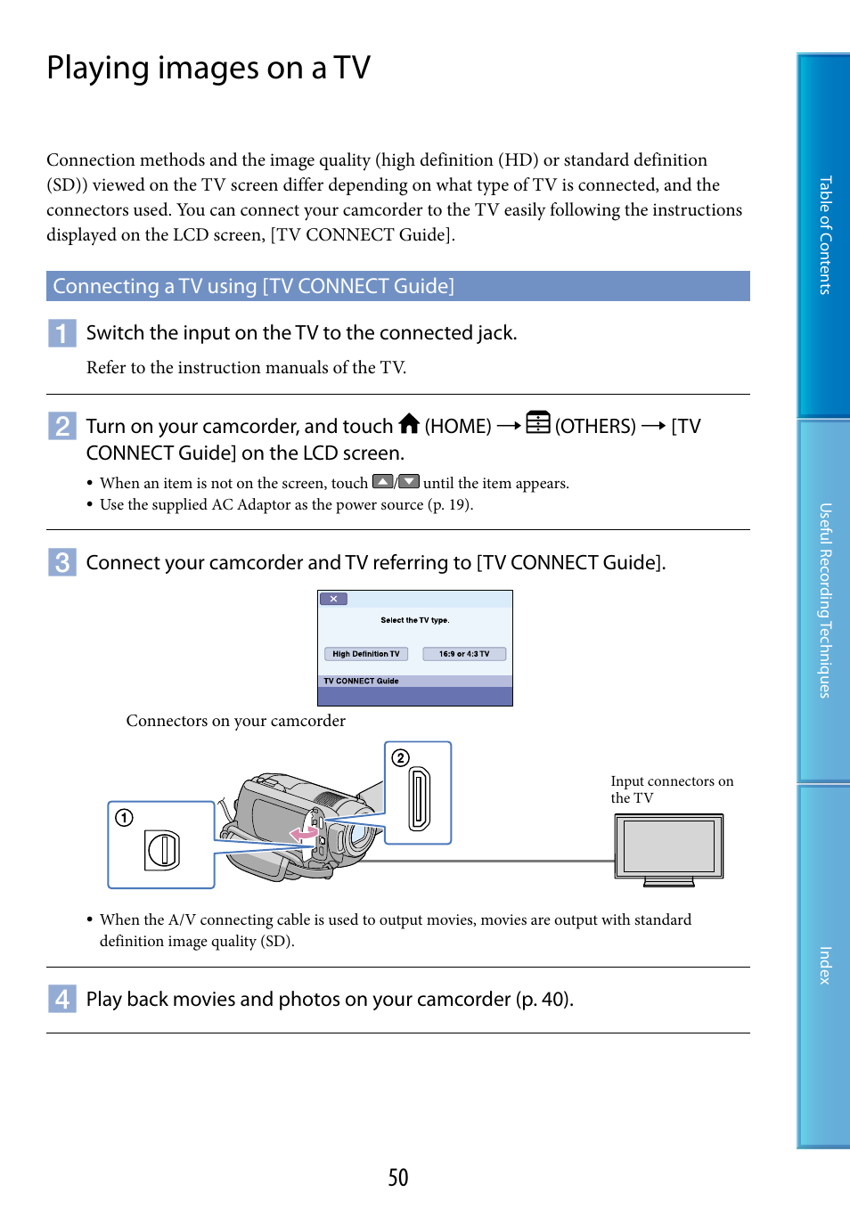 Playing images on a tv, Connecting a tv using [tv connect guide, Hdmi out (mini) jack (50) | Or (50, 67) | Sony HDR-XR200V User Manual | Page 50 / 133