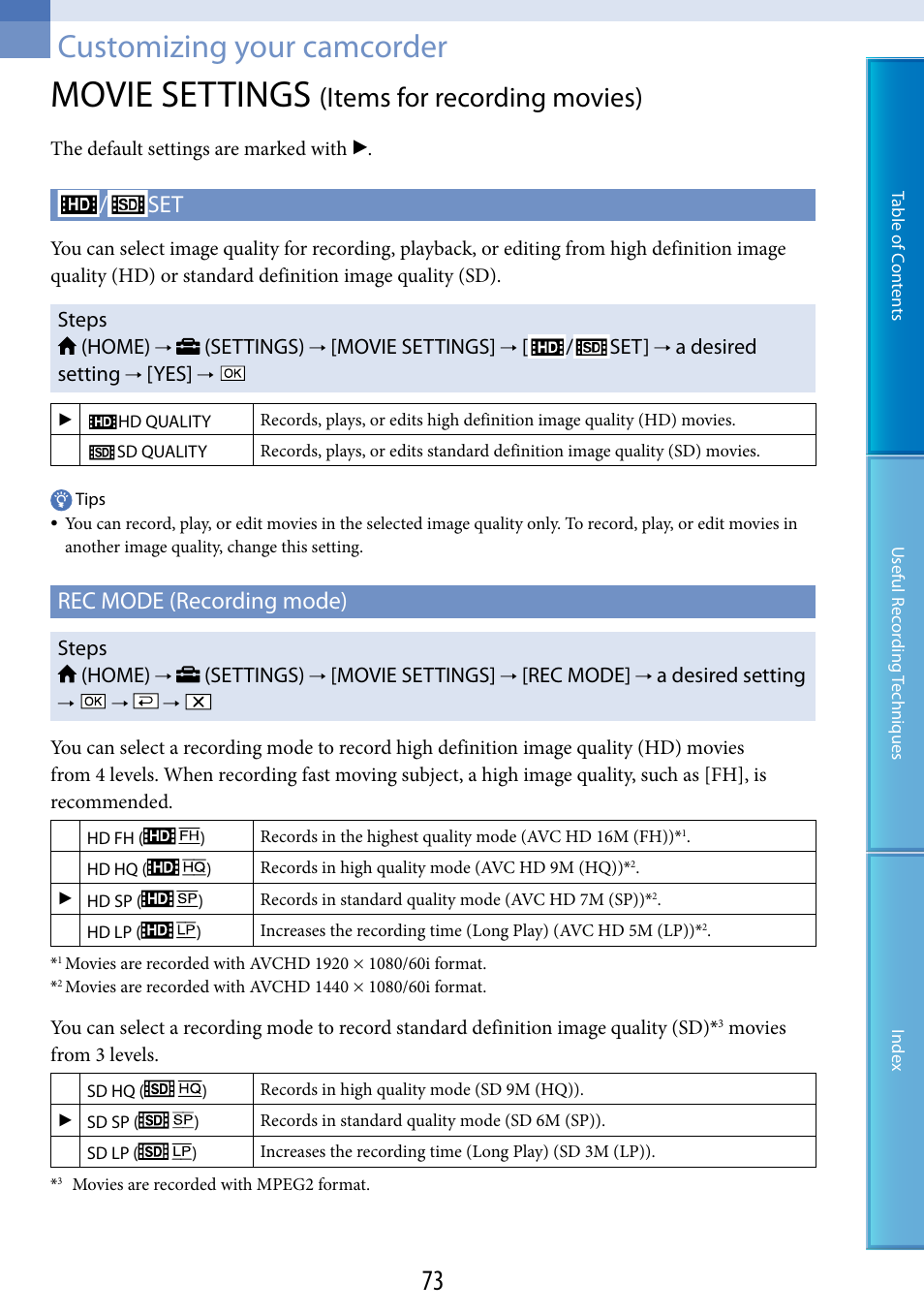 Customizing your camcorder, Movie settings (items for recording movies), Movie settings | Items for recording movies), Rec mode (recording mode), Steps (home), Settings), A desired setting, Rec mode | Sony HDR-XR200V User Manual | Page 73 / 133