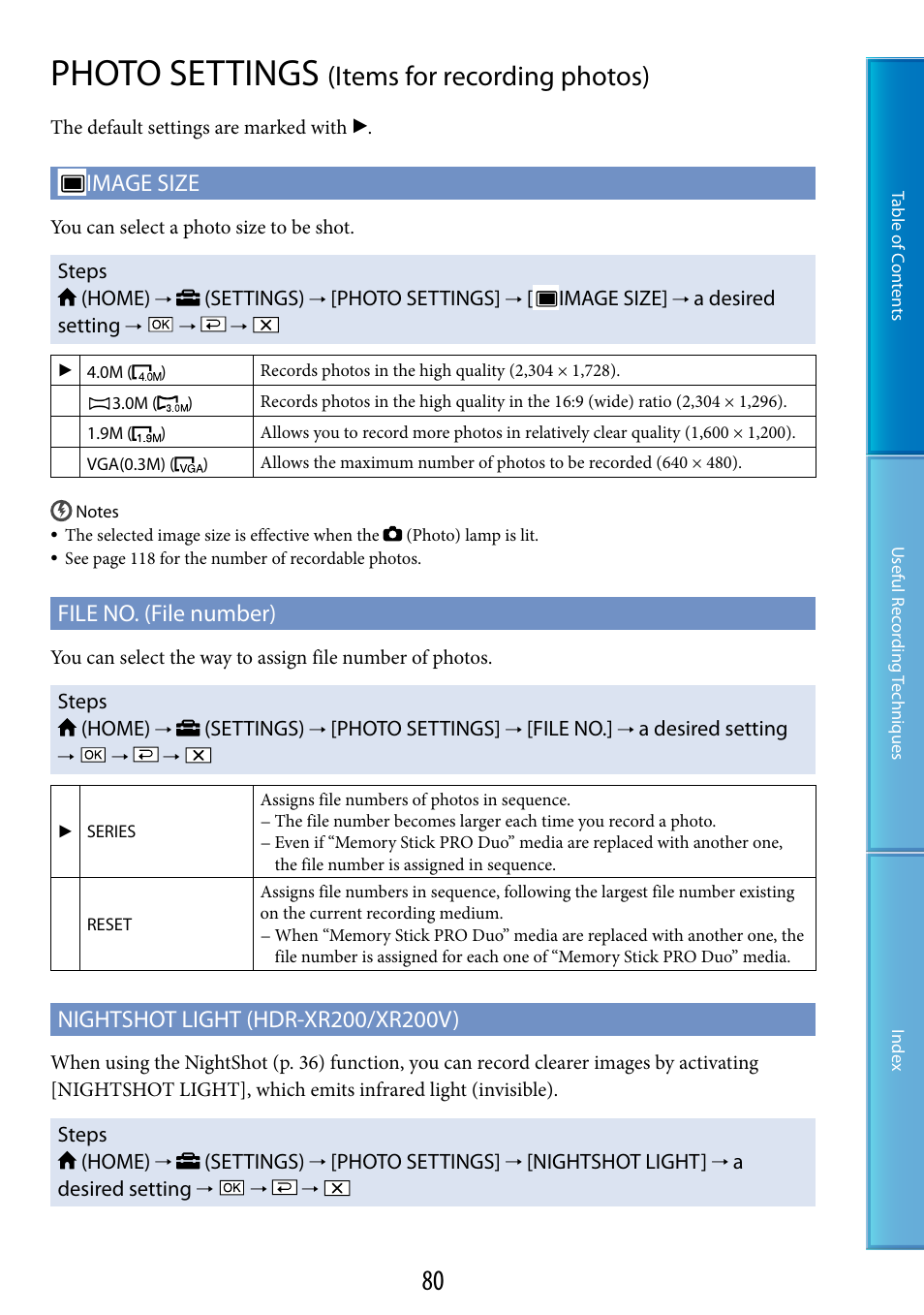 Photo settings (items for recording photos), Photo settings, Items for recording photos) | O size (80), Image size, File no. (file number) | Sony HDR-XR200V User Manual | Page 80 / 133