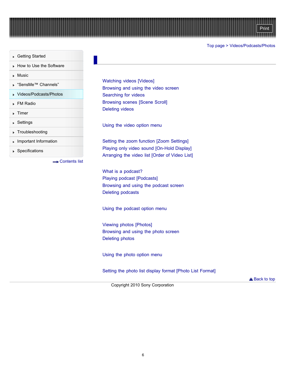 Videos/podcasts/photos | Sony NWZ-E353RED User Manual | Page 6 / 239