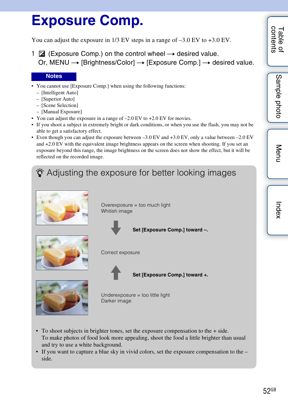 Exposure comp, Ness (52, G (52) | Adjusting the exposure for better looking images | Sony NEX-5R User Manual | Page 52 / 247