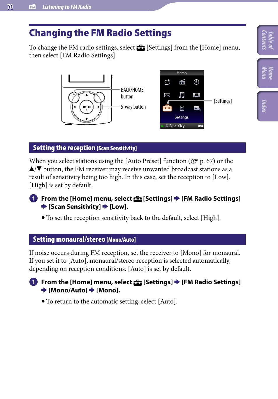 Changing the fm radio settings, Setting the reception [scan sensitivity, Setting monaural/stereo [mono/auto | Setting the reception, Scan sensitivity, Setting monaural/stereo, Mono/auto | Sony NWZ-E345 User Manual | Page 70 / 119