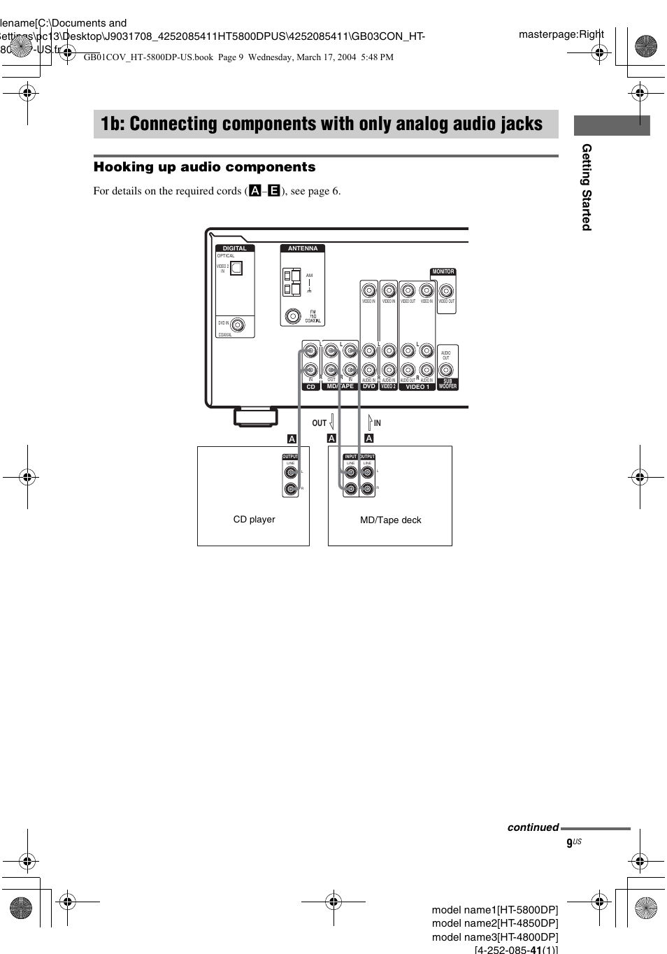 1b: connecting components with, Only analog audio jacks, Hooking up audio components | Gettin g star ted, For details on the required cords ( a, E), see page 6, Continued | Sony HT-4850DP User Manual | Page 9 / 48