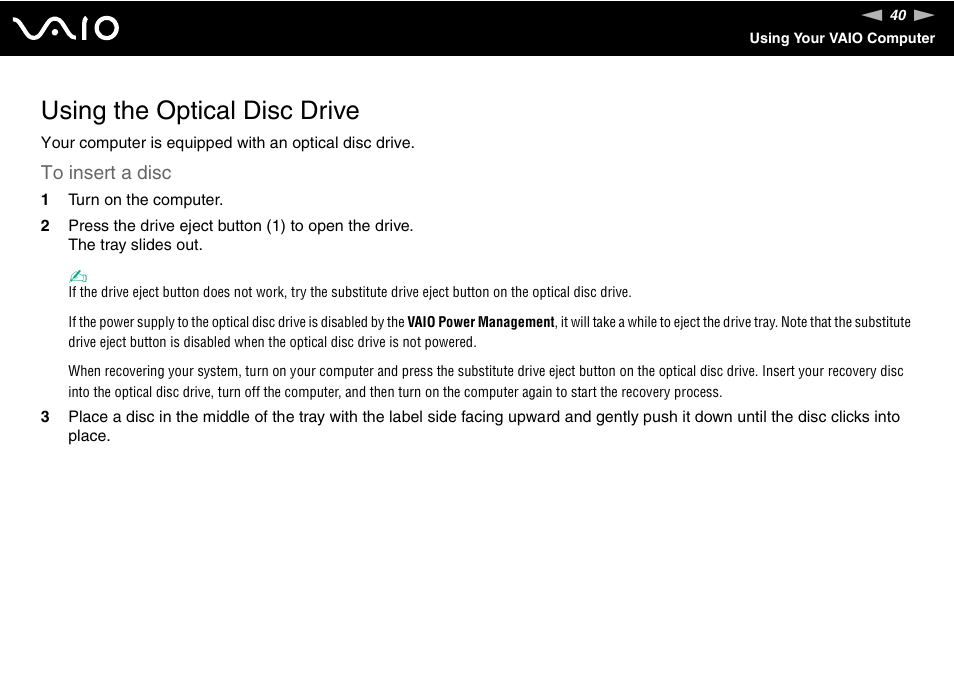 Using the optical disc drive | Sony VGN-AW190NAB User Manual | Page 40 / 220