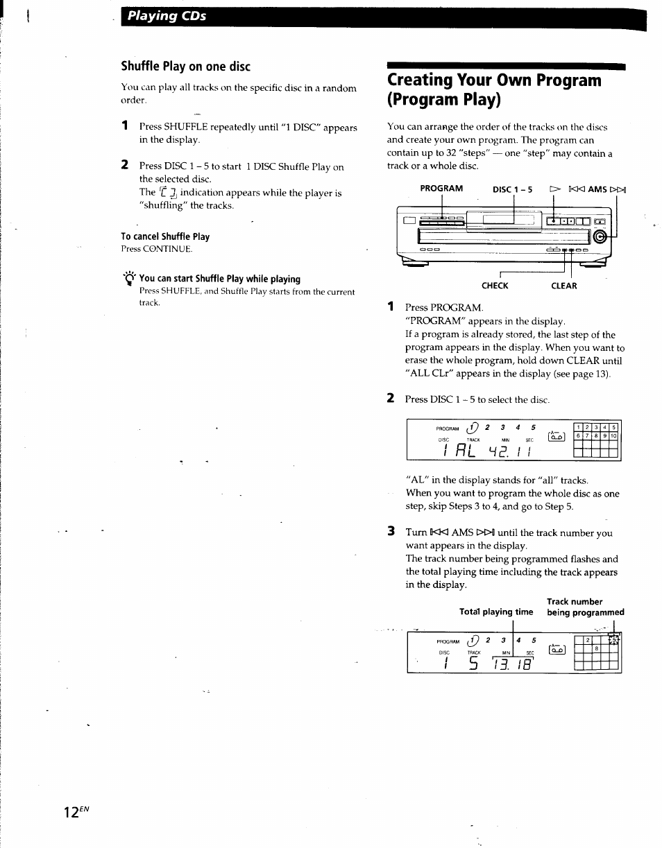 Shuffle play on one disc, Creating your own program (program play), Playing cds | Sony CDP-CE215 User Manual | Page 12 / 91