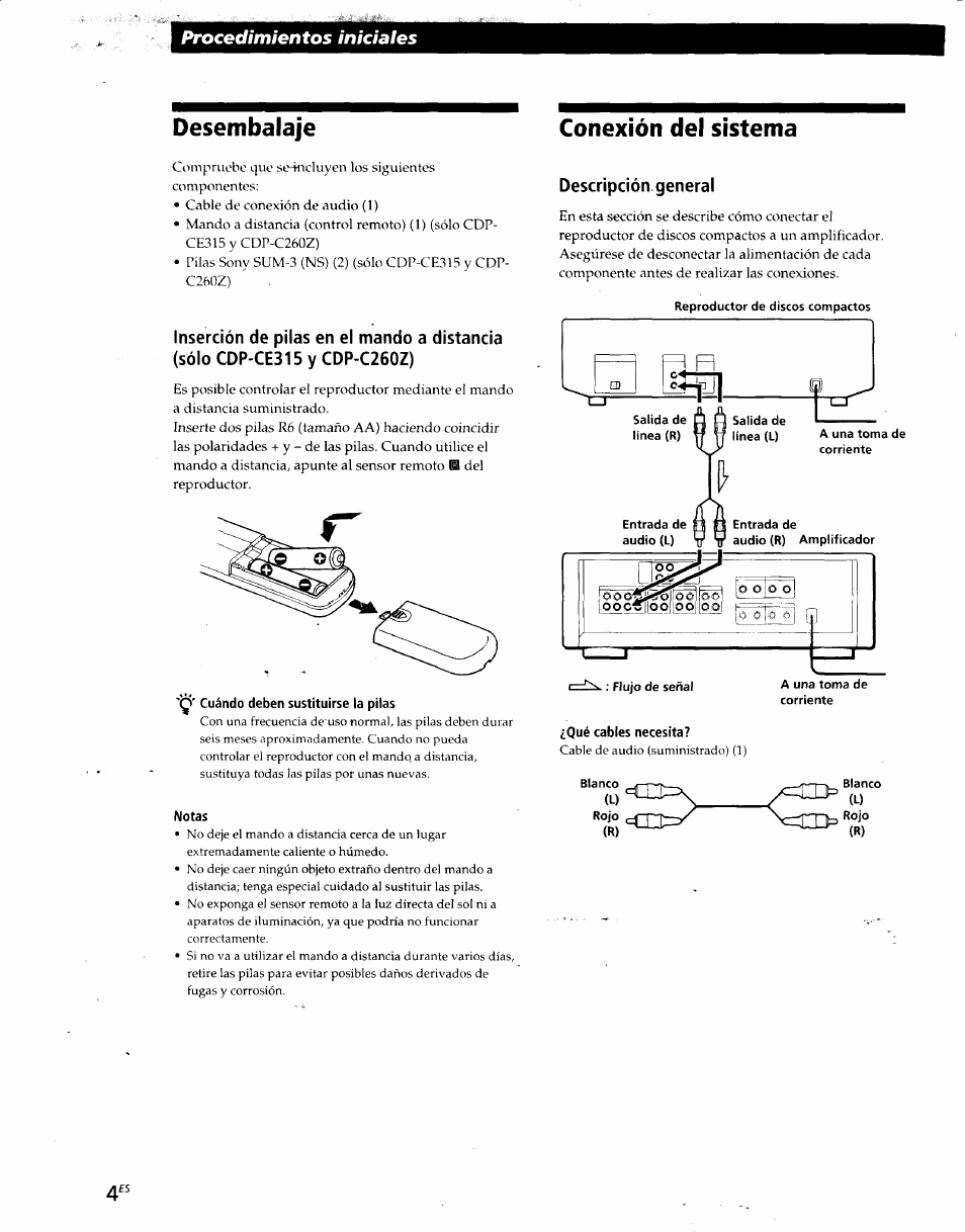 Q' cuándo deben sustituirse la pilas, Notas, Conexión del sistema | Descripción general, Qué cables necesita, Desembalaje, Procedimientos iniciales | Sony CDP-CE215 User Manual | Page 40 / 91