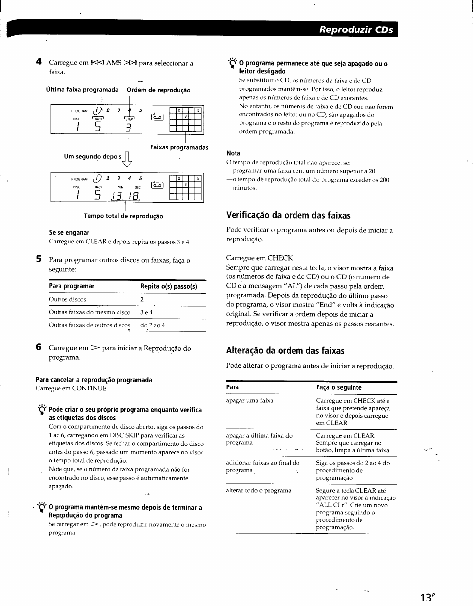 Repita o(s) passo(s), Nota, Verificaqáo da ordem das faixas | Para cancelar a reprodugáo programada, Alteraqáo da ordem das faixas, Reproduzir cds | Sony CDP-CE215 User Manual | Page 67 / 91