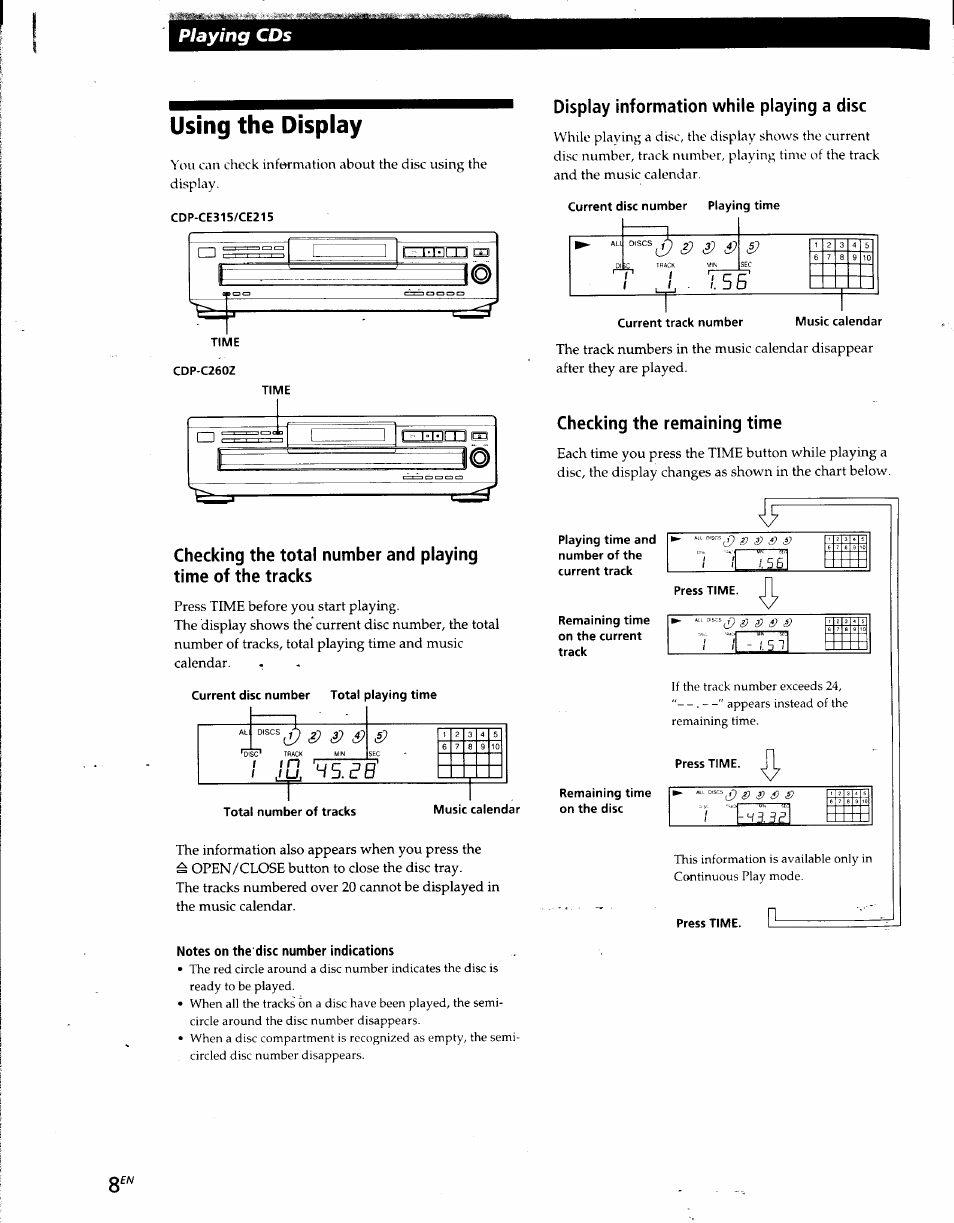 Using the display, Display information while playing a disc, Checking the remaining time | Playing cds | Sony CDP-CE215 User Manual | Page 8 / 91