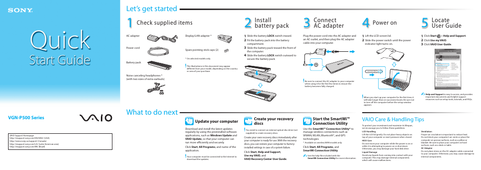 Let’s get started, What to do next, Install battery pack | Connect ac adapter, Locate user guide, Check supplied items, Power on, Vaio care & handling tips, Vgn-p500 series | Sony VGN-P530N User Manual | Page 2 / 2
