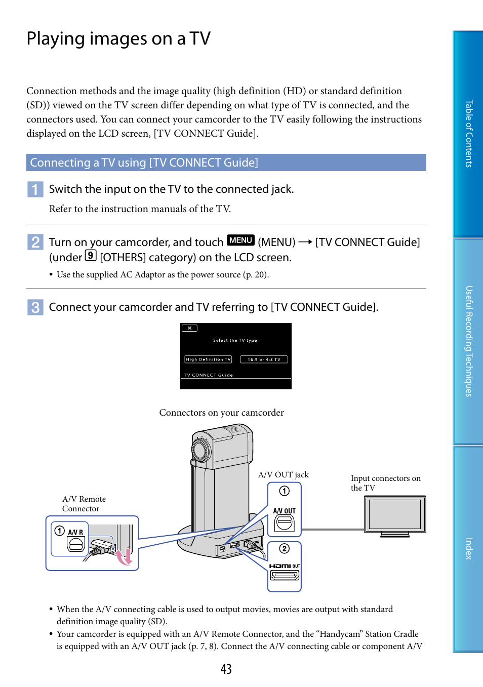 Playing images on a tv, Connecting a tv using [tv connect guide, Or (43) | A/v out jack (43, 60) | Sony HDR-TG5 User Manual | Page 43 / 123