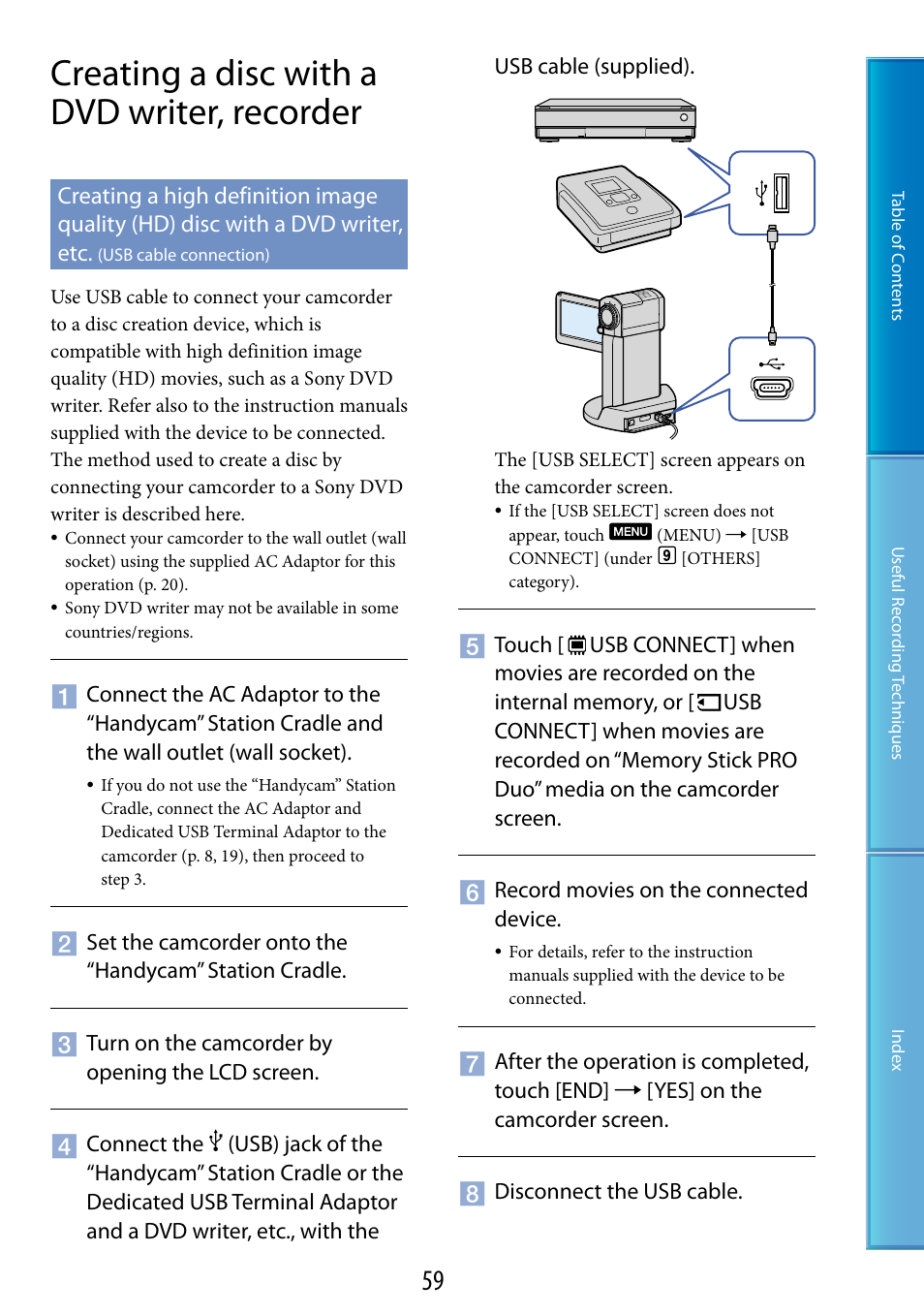 Creating a disc with a dvd writer, recorder, Usb cable connection), Usb) jack (59) | 59, s | Sony HDR-TG5 User Manual | Page 59 / 123