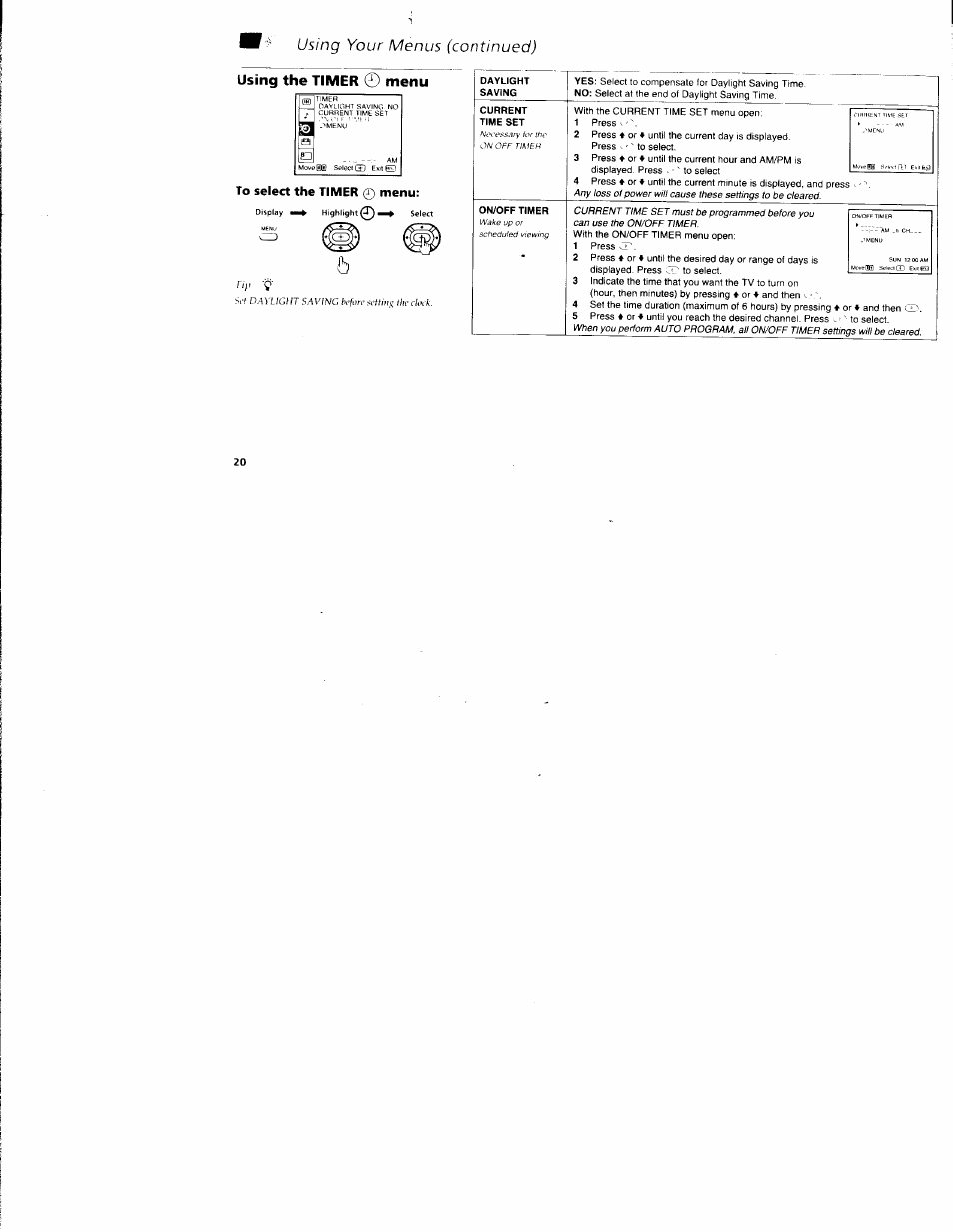 Using the timer 0 menu, To select the timer 0 menu, Using the timer © menu | Using your menus (continued) using the timer, Menu, Rip 'v | Sony KV-32S42 User Manual | Page 26 / 41