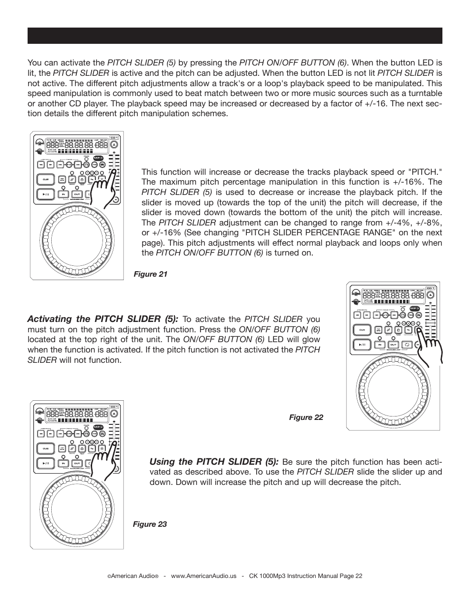 Pitch adjustments | American Audio CK 1000Mp3 User Manual | Page 22 / 34