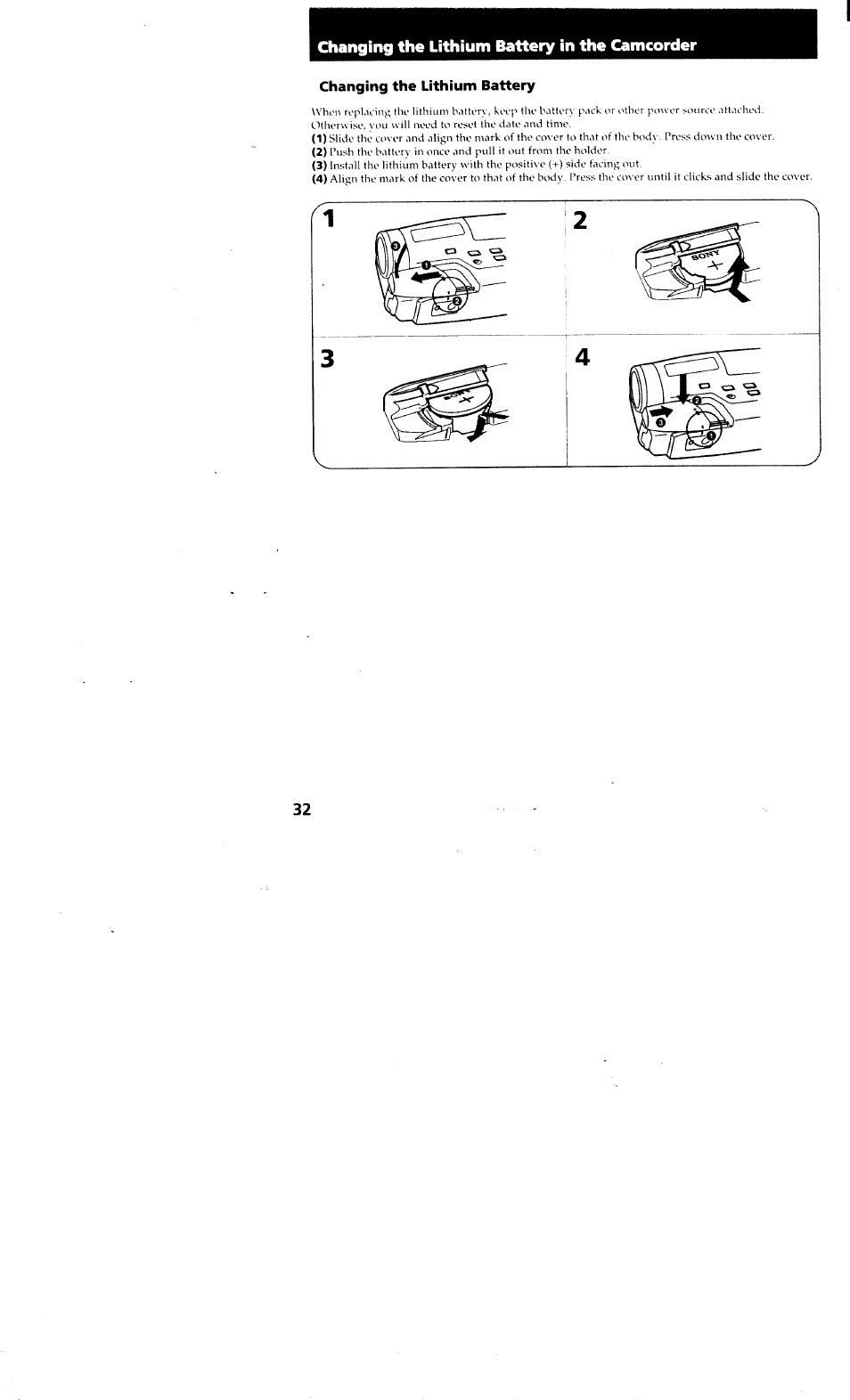 Changing the lithium battery, Changing the lithium battery in the camcorder | Sony CCD-TR514 User Manual | Page 32 / 56