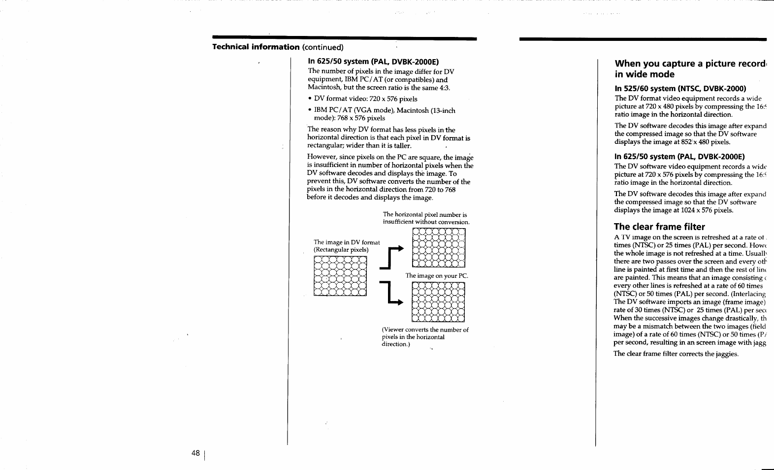 In 625/50 system (pal, dvbk-2000e), When you capture a picture record' in wide mode, In 525/60 system (ntsc, dvbk-2000) | The clear frame filter | Sony DVBK-2000 User Manual | Page 35 / 87