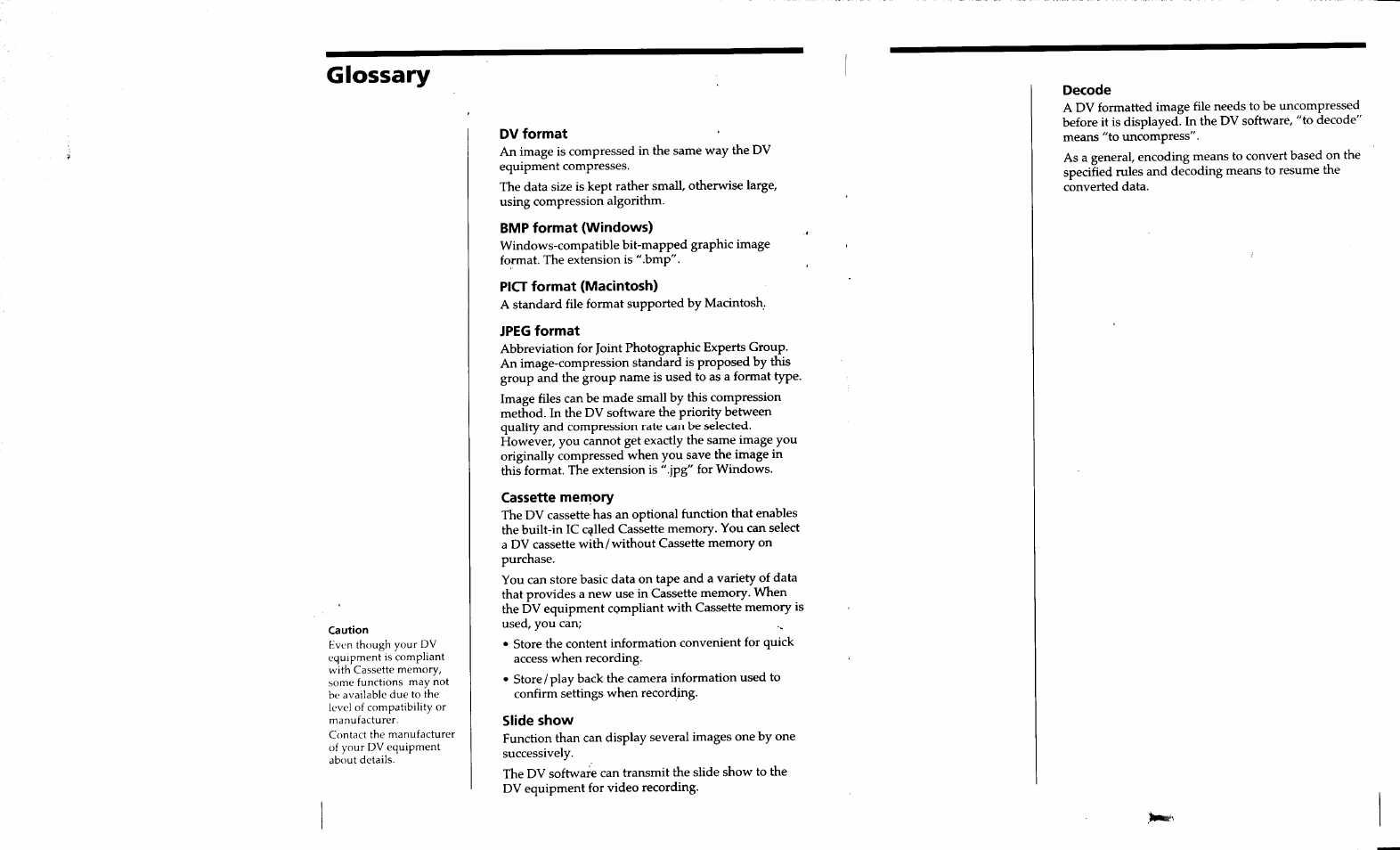 Dv format, Bmp format (windows), Pict format (macintosh) | Jpeg format, Cassette meniory, Slide show, Decode, Glossary | Sony DVBK-2000 User Manual | Page 38 / 87