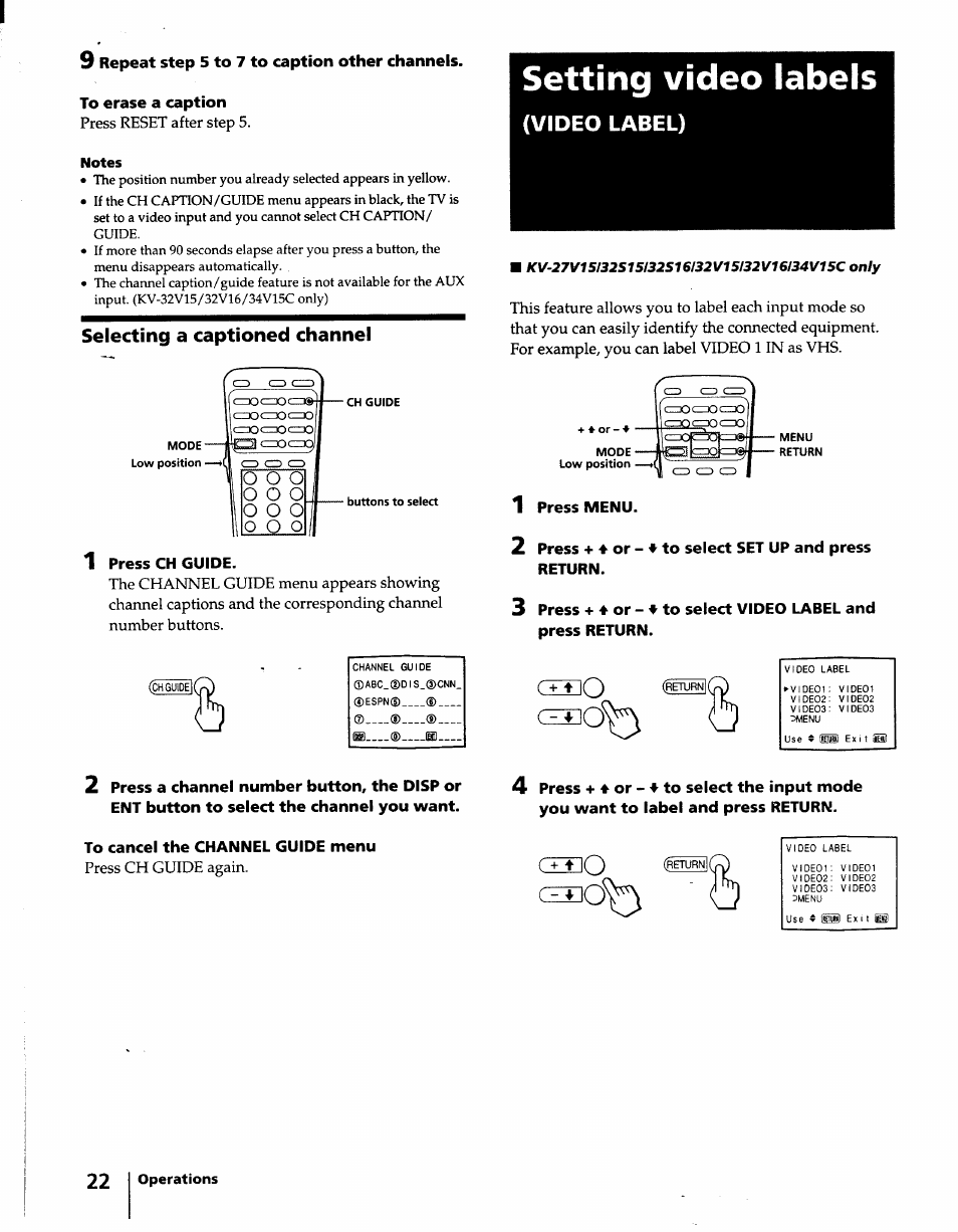 9 repeat step 5 to 7 to caption other channels, To erase a caption, Selecting a captioned channel | 1 press ch guide, Setting video labels, 1 press menu, To cancel the channel guide menu, O o o, Video label), Сизо | Sony KV-32S15 User Manual | Page 22 / 30