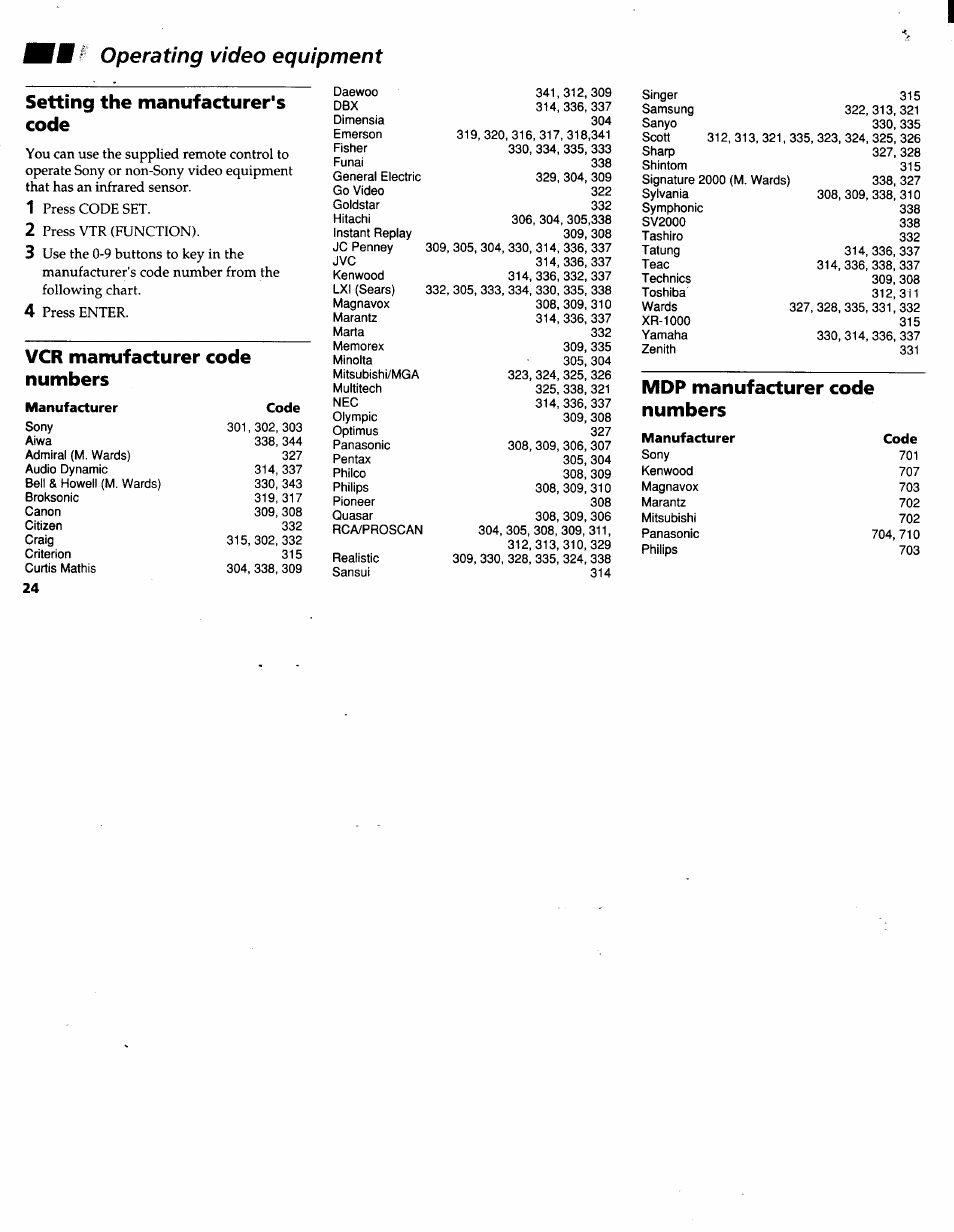 Operating video equipment, Setting the manufacturer's code, Vcr manufacturer code numbers | Mdp manufacturer code numbers | Sony KV-32V26 User Manual | Page 28 / 36
