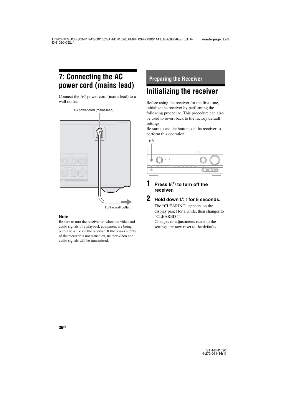 Connecting the ac power cord (mains lead), Preparing the receiver, Initializing the receiver | Connecting the ac power cord, Mains lead), E 36, 56, 6 | Sony STR-DN1020 User Manual | Page 36 / 132