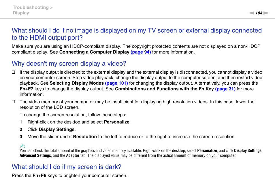 Why doesn't my screen display a video, What should i do if my screen is dark | Sony VGN-SR490DDB User Manual | Page 184 / 203