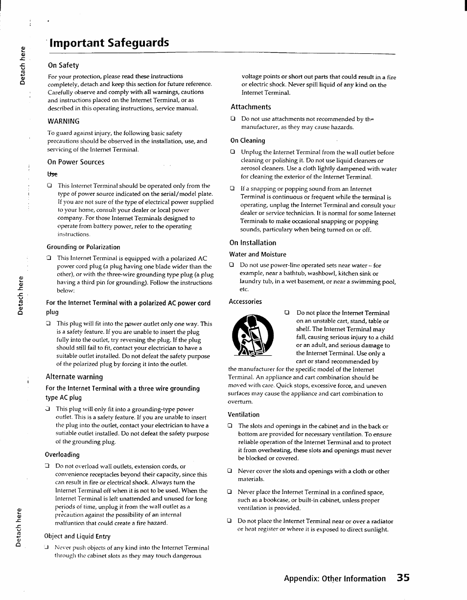 On safety, On power sources lise, Alternate warning | Attachments, On installation, Important safeguards | Sony INT-W100 User Manual | Page 35 / 36