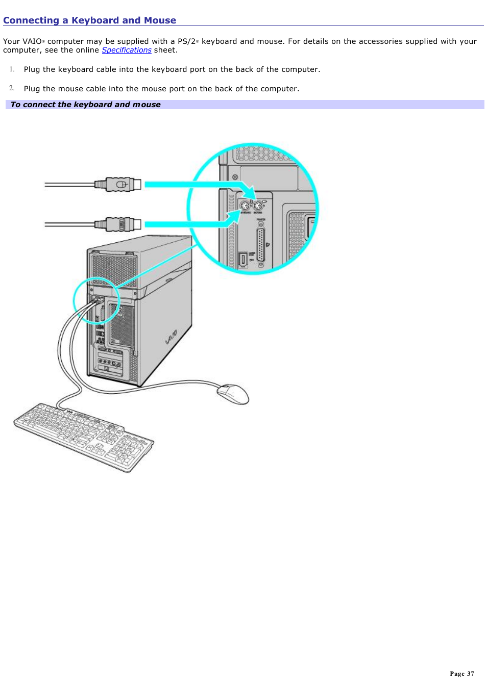 Connecting a keyboard and mouse | Sony VGC-RA940G User Manual | Page 37 / 271