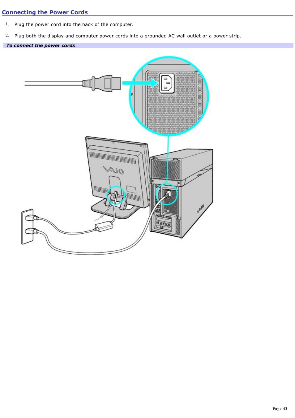 Connecting the power cords | Sony VGC-RA940G User Manual | Page 42 / 271
