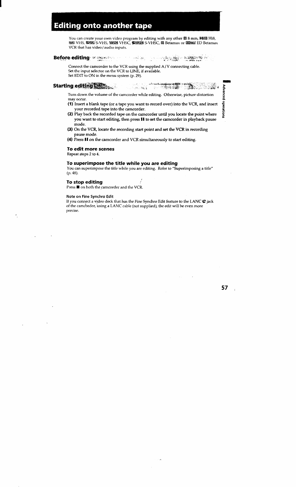 Editing onto another tape, Before editing, Starting editing | To edit more scenes, To superimpose the title while you are editing, To stop editing | Sony CCD-TRV615 User Manual | Page 57 / 89