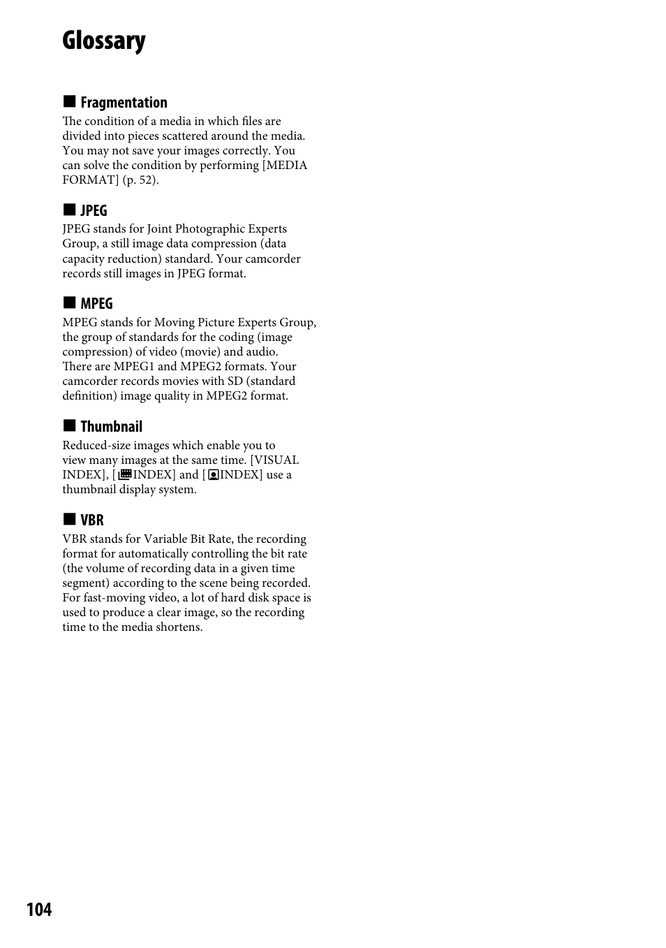 Glossary | Sony DCR-SR46BDL User Manual | Page 104 / 108