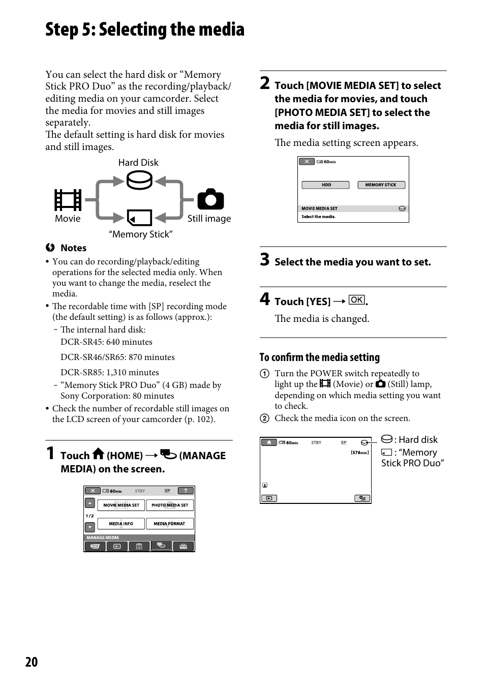 Step 5: selecting the media | Sony DCR-SR46BDL User Manual | Page 20 / 108