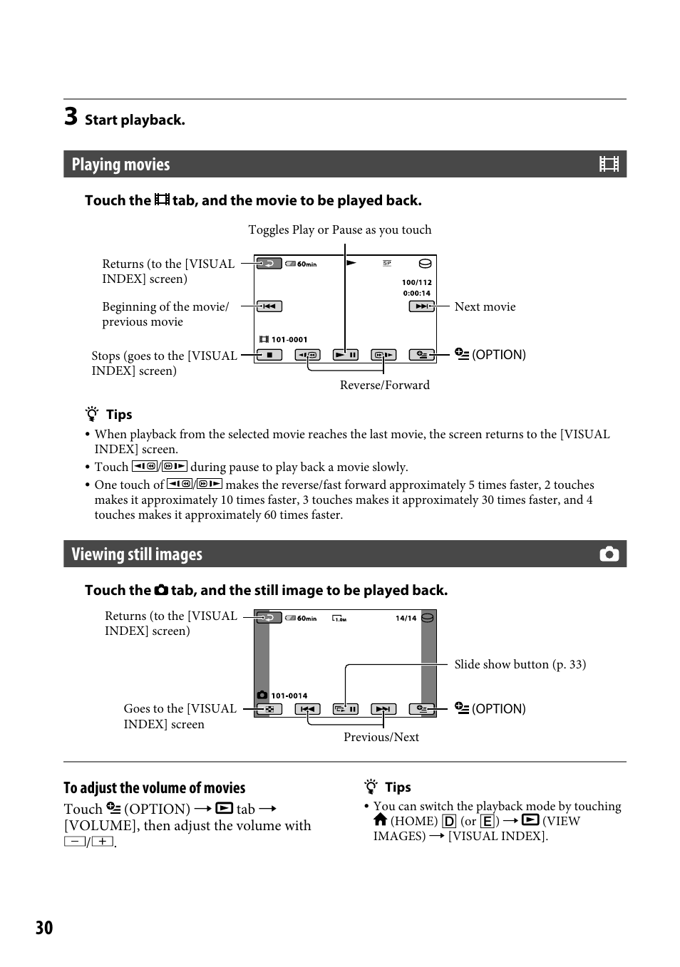 Playing movies, Viewing still images | Sony DCR-SR46BDL User Manual | Page 30 / 108